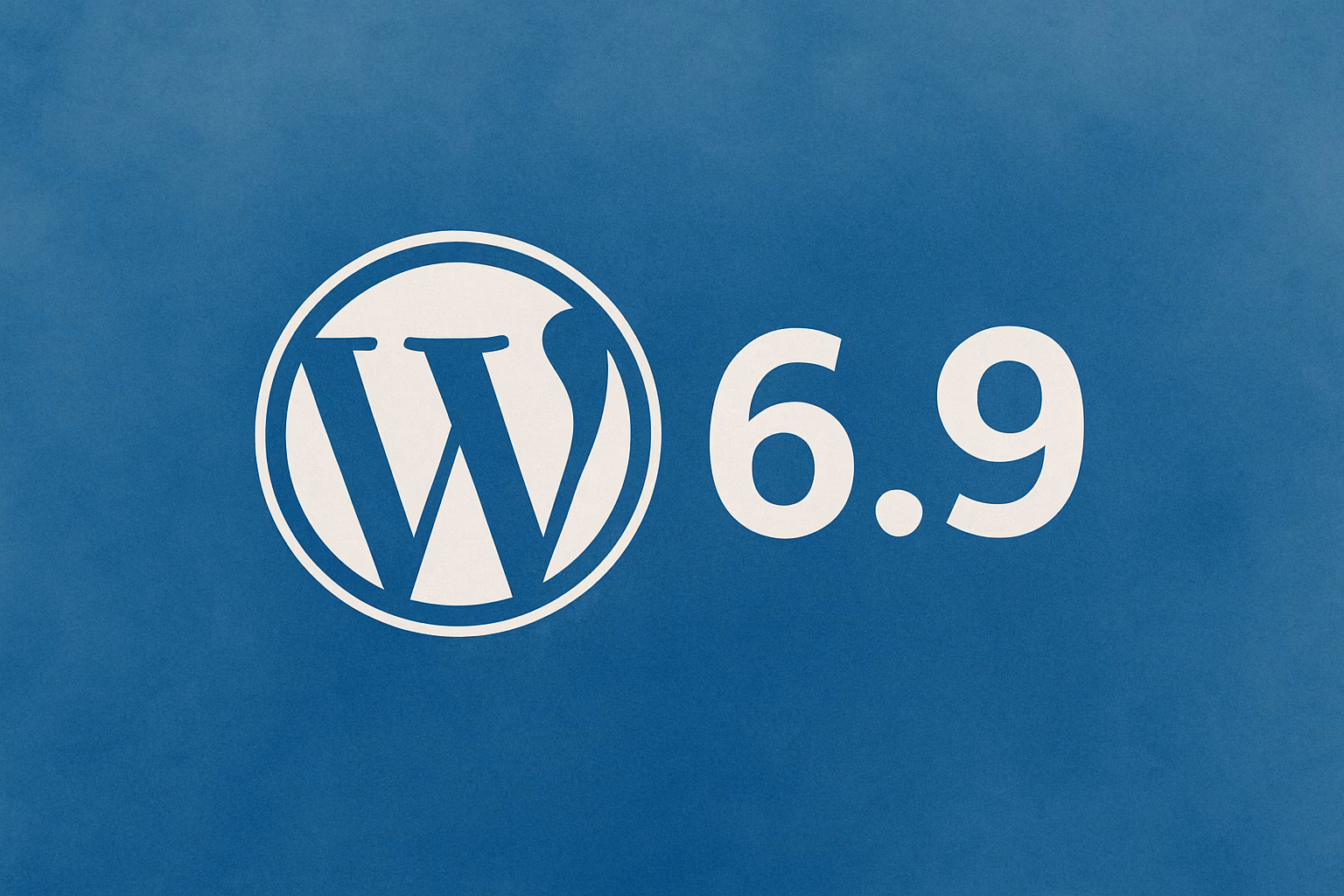 Arriva WordPress 6.9: Tutto quello che le aziende devono sapere